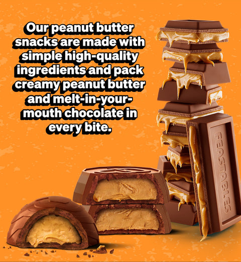 Our peanut butter
snacks are made with
simple high-quality
ingredients and pack
creamy peanut butter
and melt-in-your-
mouth chocolate in 
every bite.