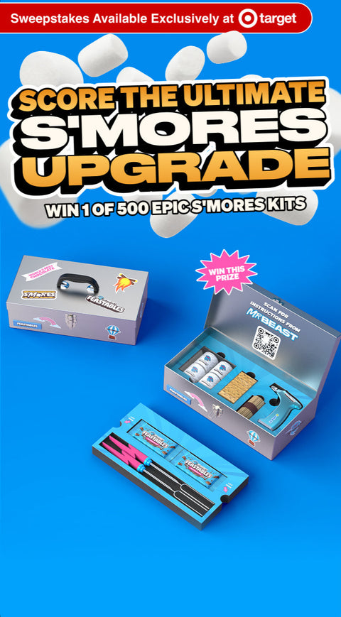 Sweepstakes available Exclusively at Target 
Win This Prize 
Score The Ultimate 
S'mores Upgrade
Win 1 Of 500 Epics S'Mores Kits